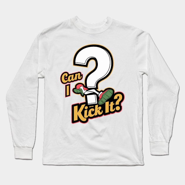 Can I Kick It Tank ? Long Sleeve T-Shirt by alby store